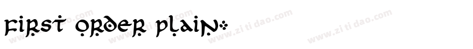 First Order Plain字体转换